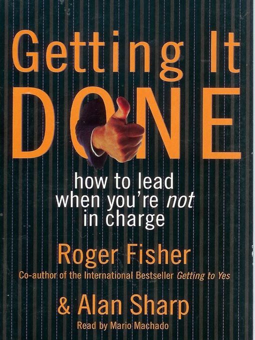 Title details for Getting It Done by Roger Fisher - Available